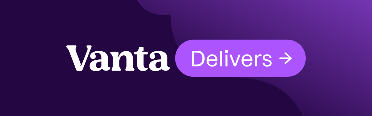Vanta Delivers_Reg_Banner